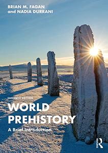 World Prehistory A Brief Introduction, 11th Edition