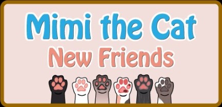 Mimi the Cat New Friends-TENOKE