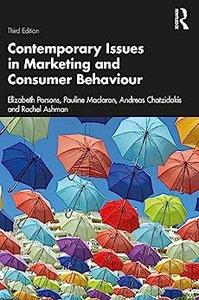 Contemporary Issues in Marketing and Consumer Behaviour, 3rd Edition