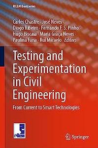 Testing and Experimentation in Civil Engineering