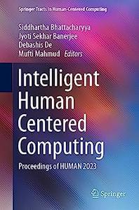 Intelligent Human Centered Computing