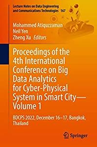 Proceedings of the 4th International Conference on Big Data Analytics for Cyber-Physical System in Smart City – Volume 1