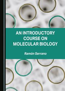 An Introductory Course on Molecular Biology