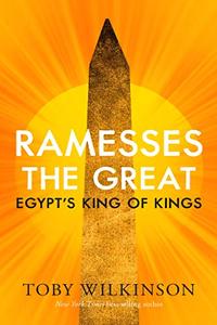 Ramesses the Great Egypt's King of Kings (Ancient Lives)