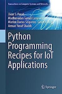 Python Programming Recipes for IoT Applications