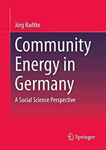 Community Energy in Germany A Social Science Perspective