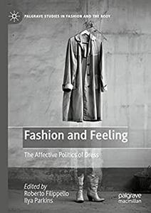 Fashion and Feeling