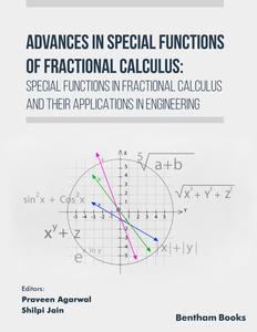 Advances in Special Functions of Fractional Calculus Special Functions in Fractional Calculus and Their Applications