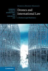 Drones and International Law A Techno-Legal Machinery