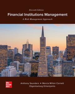Financial Institutions Management A Risk Management Approach, 11th Edition