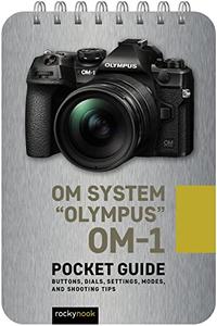 OM System Olympus OM-1 Pocket Guide