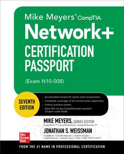 Mike Meyers' CompTIA Network+ Certification Passport, 7th Edition (Exam N10-008)
