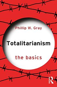 Totalitarianism The Basics