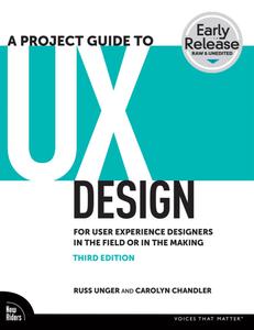 A Project Guide to UX, 3rd Edition