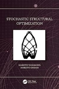 Stochastic Structural Optimization