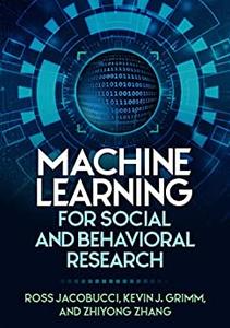 Machine Learning for Social and Behavioral Research