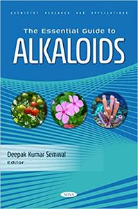 The Essential Guide to Alkaloids