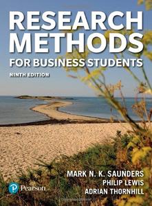 Research Methods for Business Students, 9th Edition