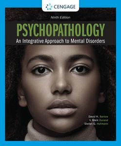 Psychopathology An Integrative Approach to Mental Disorders, 9th Edition