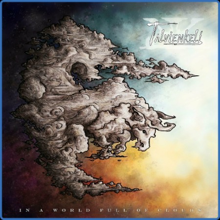 Talvienkeli - 2023 - In a World Full of Clouds