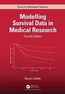 Modelling Survival Data in Medical Research, 4th Edition