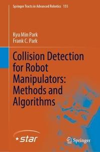 Collision Detection for Robot Manipulators Methods and Algorithms