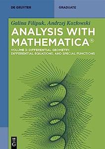 Analysis with Mathematica, Volume 3