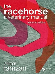 The Racehorse A Veterinary Manual, 2nd Edition