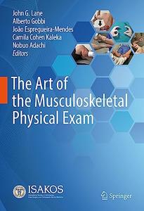 The Art of the Musculoskeletal Physical Exam