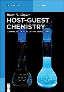 Host-Guest Chemistry Supramolecular Inclusion in Solution