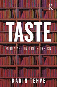 Taste Media and Interior Design