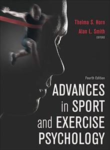 Advances in Sport and Exercise Psychology, 4th Edition