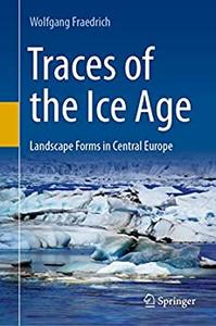Traces of the Ice Age