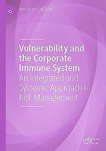 Vulnerability and the Corporate Immune System
