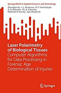 Laser Polarimetry of Biological Tissues