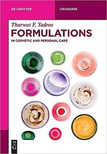 Formulations In Cosmetic and Personal Care