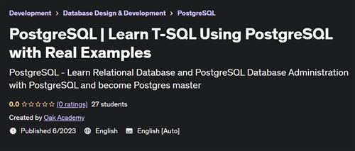 PostgreSQL Learn T-SQL Using PostgreSQL with Real Examples