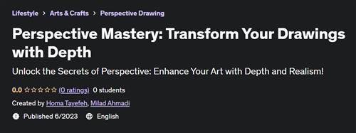 Perspective Mastery – Transform Your Drawings with Depth