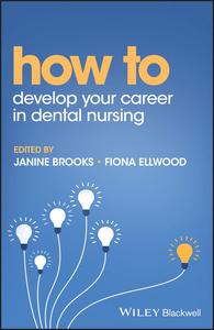 How to Develop Your Career in Dental Nursing