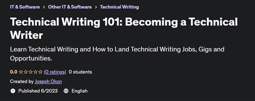 Technical Writing 101 - Becoming a Technical Writer