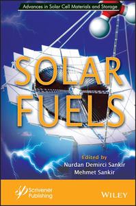 Solar Fuels (Advances in Solar Cell Materials and Storage)