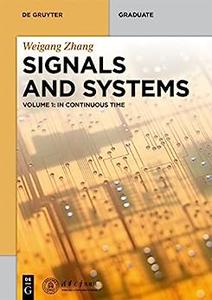 Signals and Systems, Volume1 In Continous Time