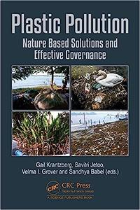 Plastic Pollution Nature Based Solutions and Effective Governance
