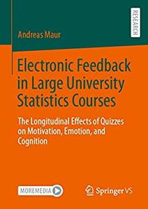 Electronic Feedback in Large University Statistics Courses