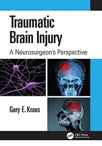 Traumatic Brain Injury A Neurosurgeon’s Perspective