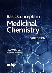 Basic Concepts in Medicinal Chemistry, 3rd Edition