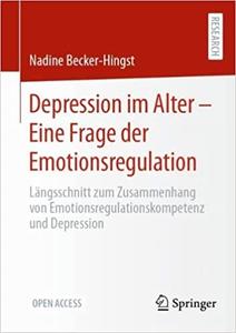 Depression Im Alter – Eine Frage Der Emotionsregulation
