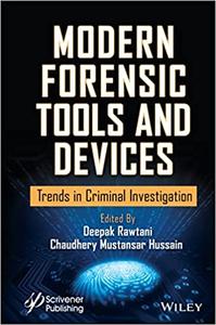 Modern Forensic Tools and Devices Trends in Criminal Investigation