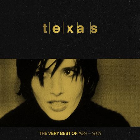 Texas - The Very Best Of 1989-2023 (2023) [FLAC]