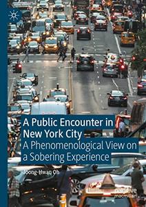 A Public Encounter in New York City